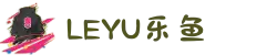 LEYU乐鱼- 乐鱼体育全站APP | 乐鱼体育官方网站